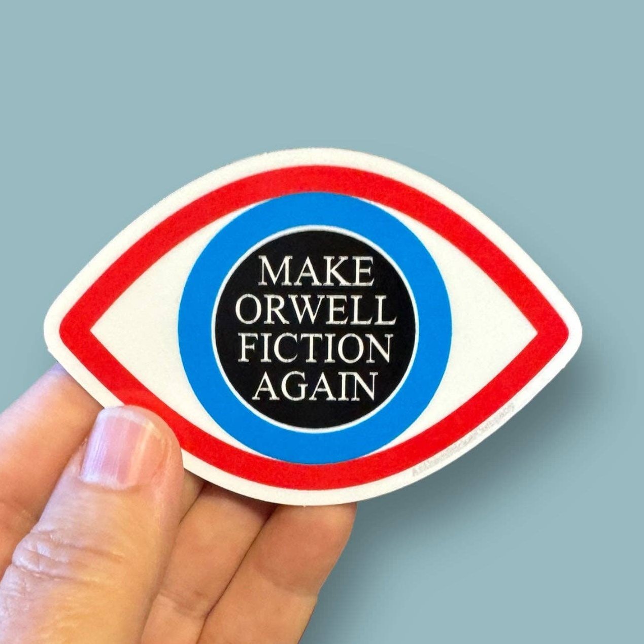 Make Orwell fiction again sticker
