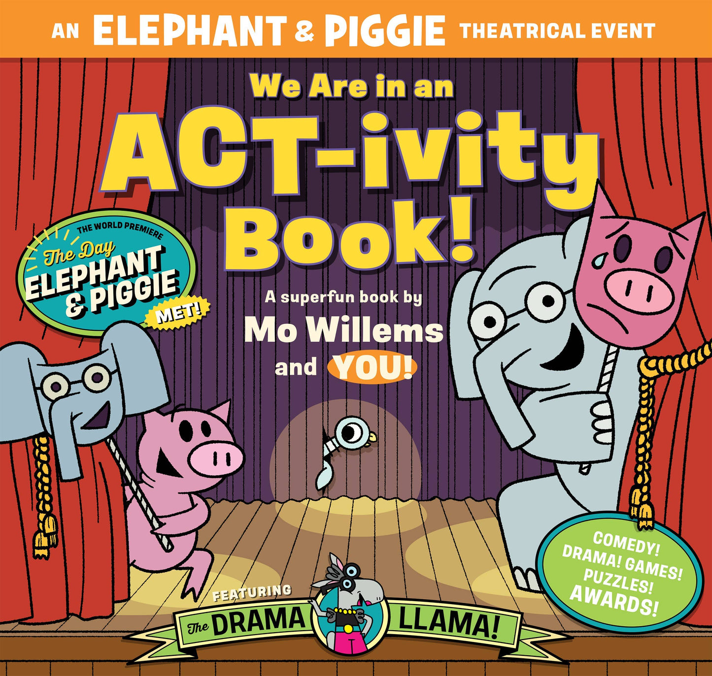 We Are in an ACT-ivity Book! (Elephant & Piggie)