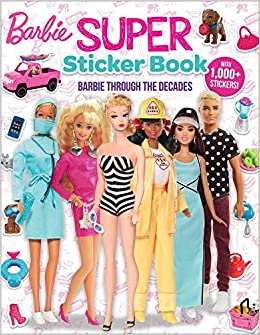 Barbie: Super Sticker Book: Through the Decades (1001 Stickers)