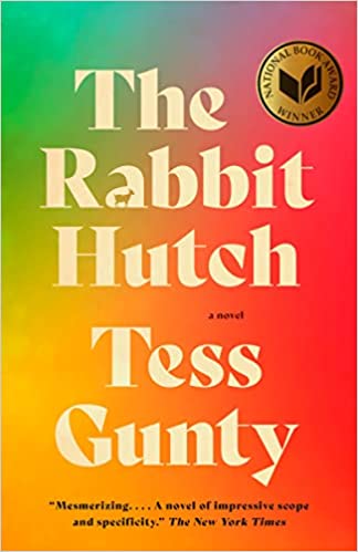 The Rabbit Hutch: A novel