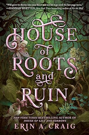 House of Roots and Ruin (SISTERS OF THE SALT)