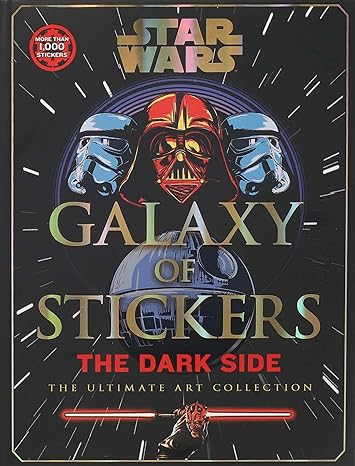 Star Wars Galaxy of Stickers The Dark Side: The Ultimate Art Collection (1) (Collectible Art Stickers)