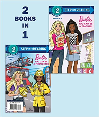 You Can Be A Teacher/You Can Be a Firefighter (Barbie) (Step into Reading)
