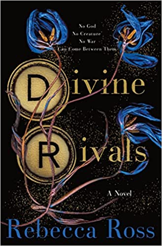 Divine Rivals: A Novel (Letters of Enchantment, 1)l