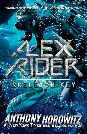 Skeleton Key (Alex Rider Adventure)
