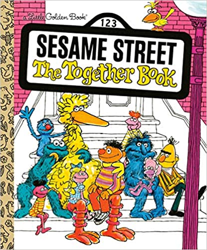 The Together Book (Sesame Street) (Little Golden Book)