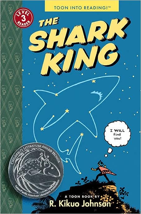 The Shark King: Toon Books Level 3 Paperback