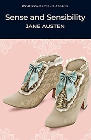 Sense and Sensibility (Wordsworth Classics) Paperback