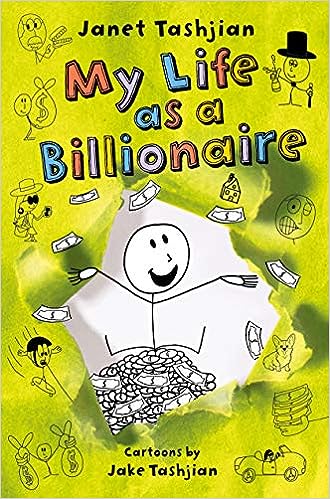 My Life as a Billionaire (The My Life series, 10)