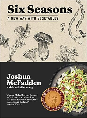 Six Seasons: A New Way with Vegetables