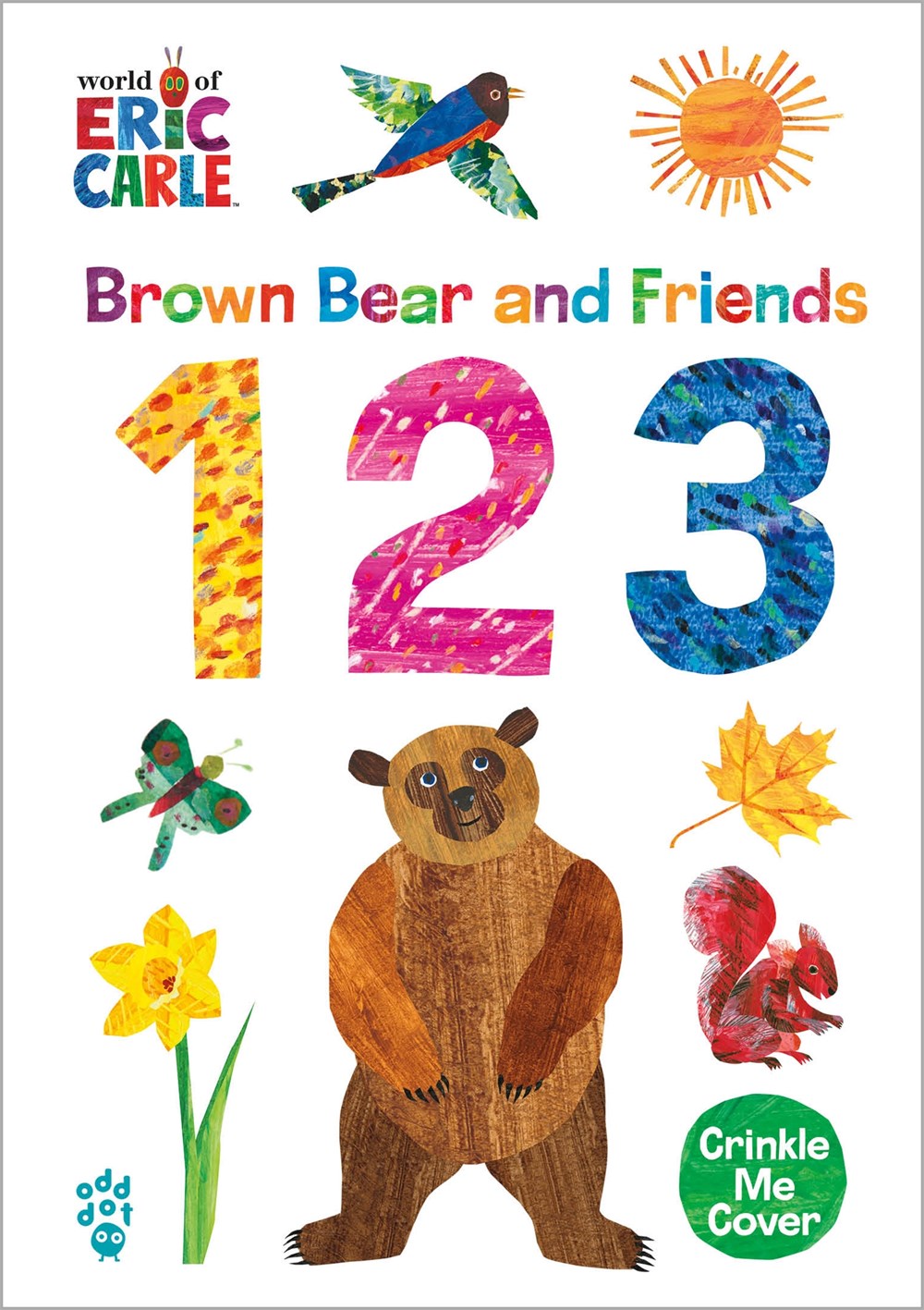Brown Bear And Friends 1 2 3 (The World Of Eric Carle)