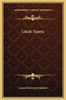 Uncle Vanya