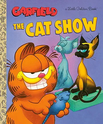 The Cat Show (Garfield) (Little Golden Book)