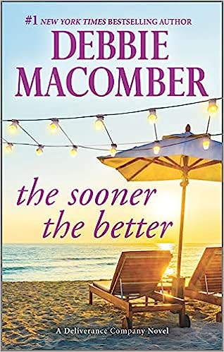 The Sooner the Better (Deliverance Company)