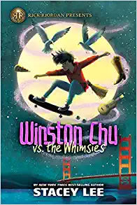 Winston Chu vs. the Whimsies