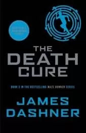 The Death Cure (Maze Runner, Book Three)