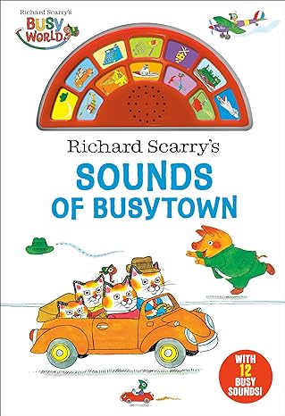 Richard Scarry's Sounds Of Busytow