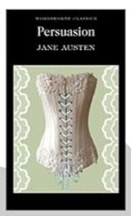 Persuasion (Wordsworth Classics) Paperback