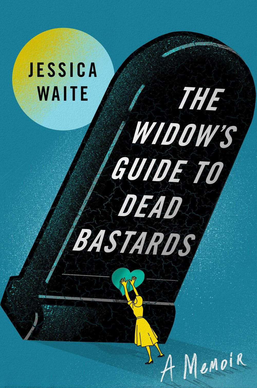 The Widow's Guide To Dead Bastards