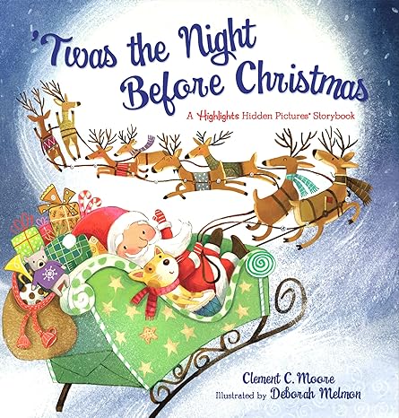 'Twas the Night Before Christmas: A Highlights Hidden Pictures® Storybook (Highlights Hidden Pictures Storybooks)