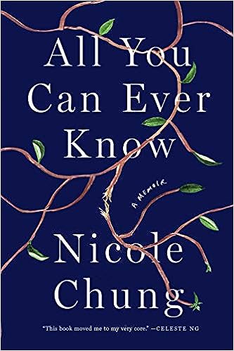 All You Can Ever Know: A Memoir