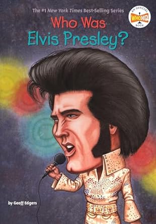 Who Was Elvis Presley?