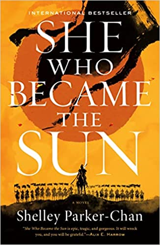 She Who Became the Sun (The Radiant Emperor Duology, 1)