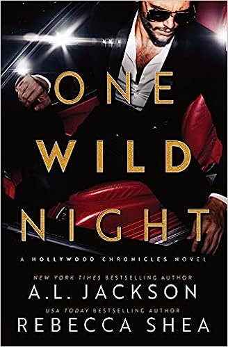 One Wild Night: A Hollywood Chronicles Novel
