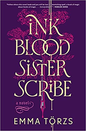 Ink Blood Sister Scribe: A Novel