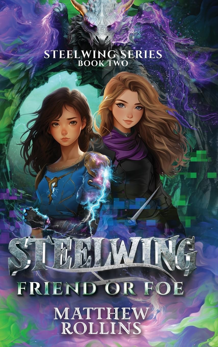 The Steelwing Series: Friend or Foe