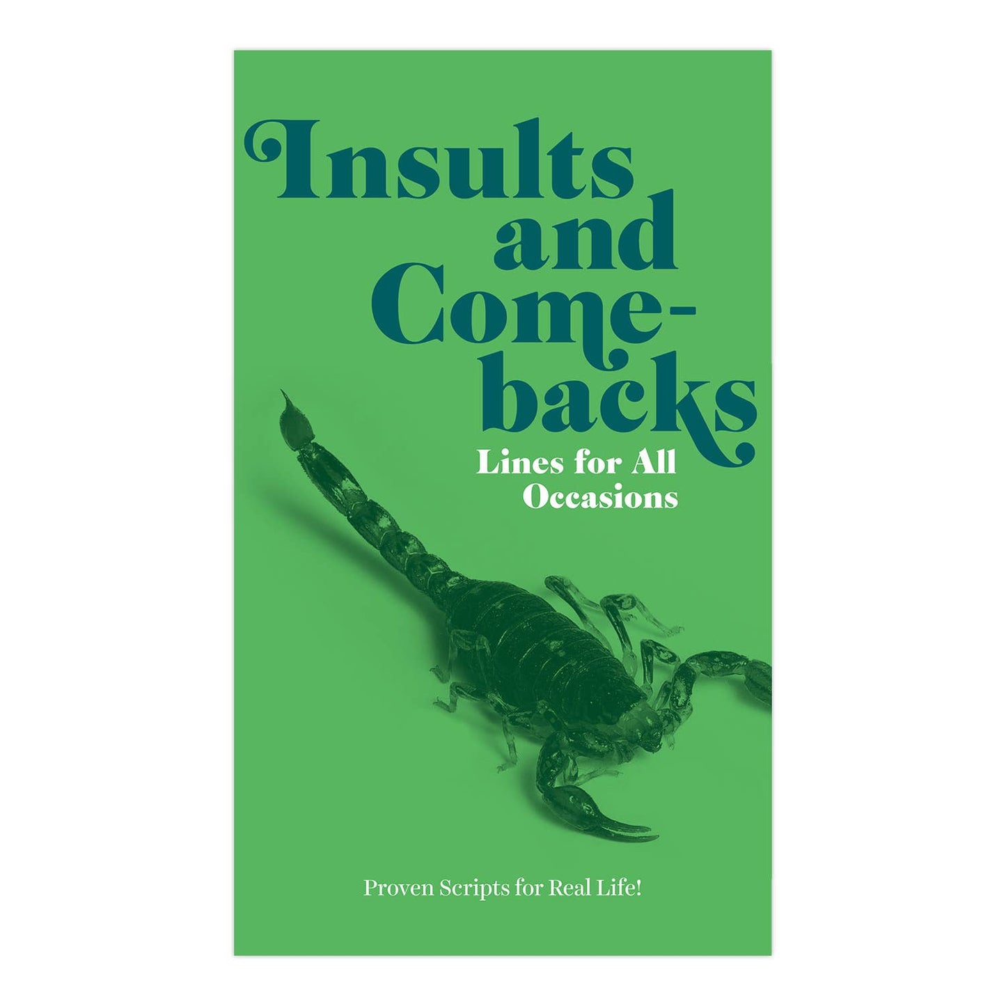 Insults & Comebacks Lines for All Occasions: Paperback