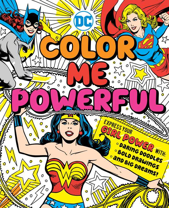 Coloring Book - DC Super Heroes: Color Me Powerful!