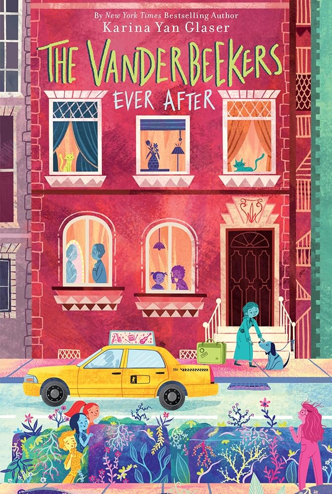 The Vanderbeekers Ever After (The Vanderbeekers, 7) cover image