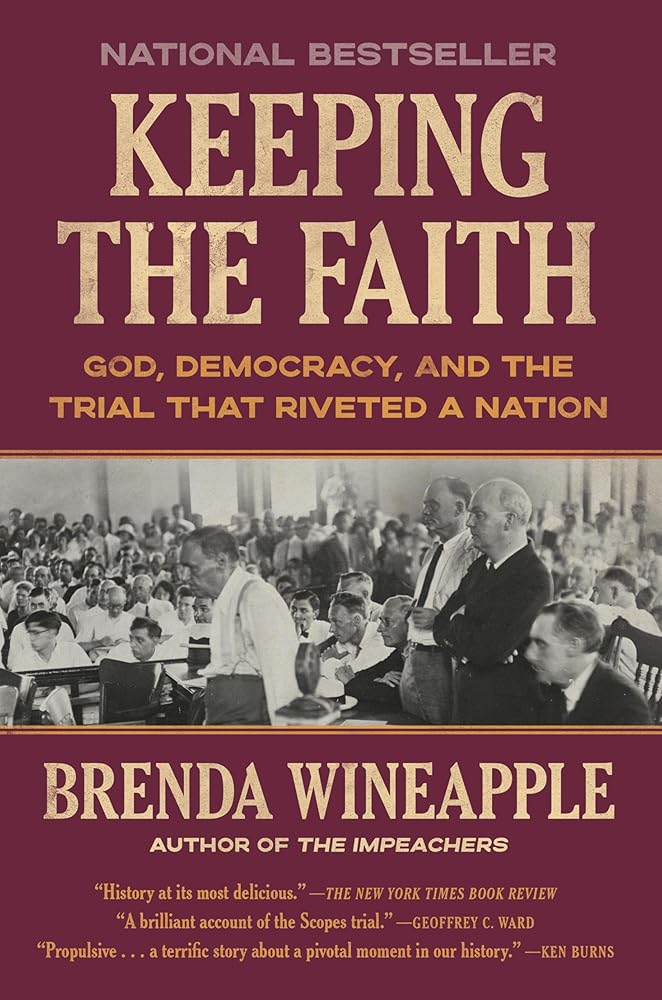 Keeping the Faith: God, Democracy, and the Trial That Riveted a Nation cover image