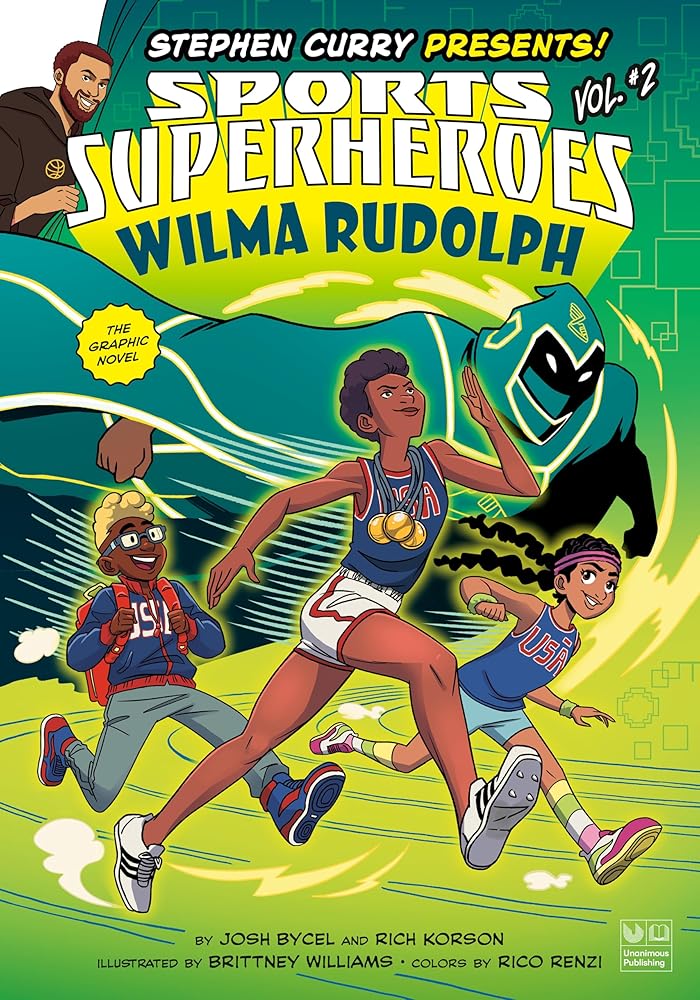 Wilma Rudolph: The Graphic Novel (Stephen Curry Sports Superheroes) cover image