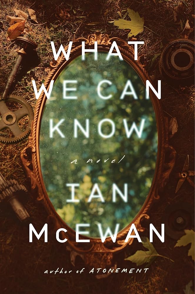 What We Can Know: A Novel cover image