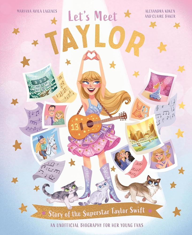 Let's Meet Taylor: Story of the Superstar Taylor Swift cover image