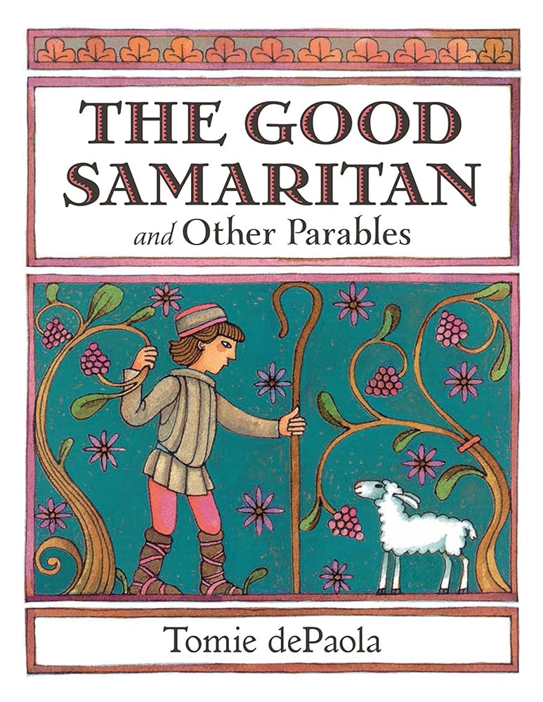 The Good Samaritan and Other Parables: Gift Edition cover image