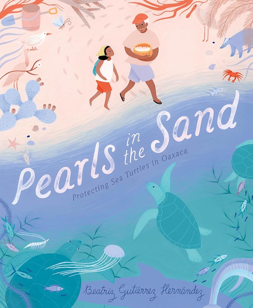 Pearls in the Sand: Protecting Sea Turtles in Oaxaca cover image