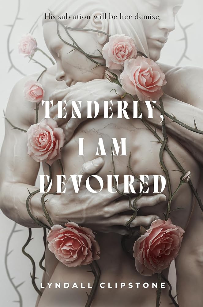 Tenderly, I Am Devoured cover image