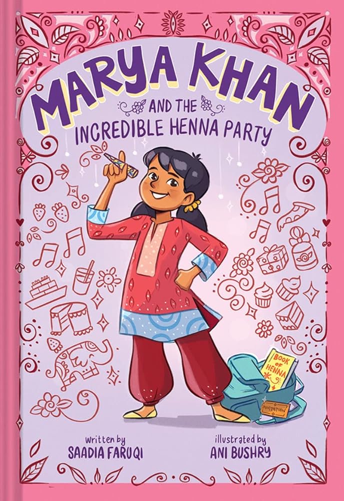 Marya Khan and the Incredible Henna Party (Marya Khan #1) cover image