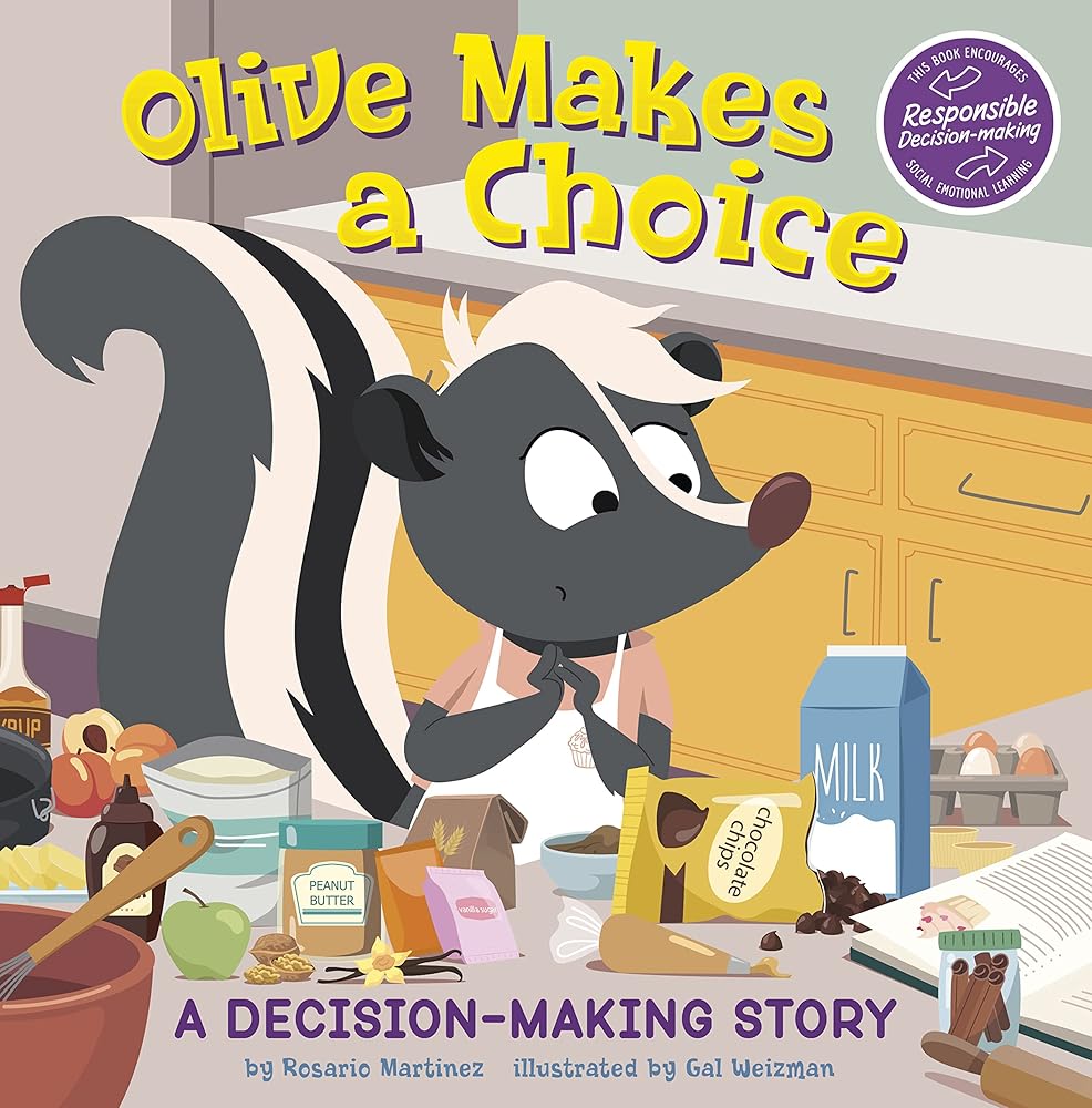 Olive Makes a Choice: A Decision-making Story (My Spectacular Self) cover image