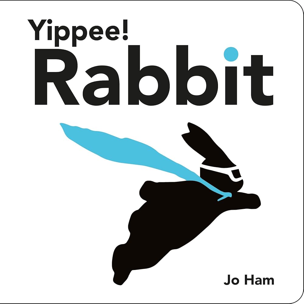 Yippee! Rabbit (Jo Ham's Rabbit) cover image