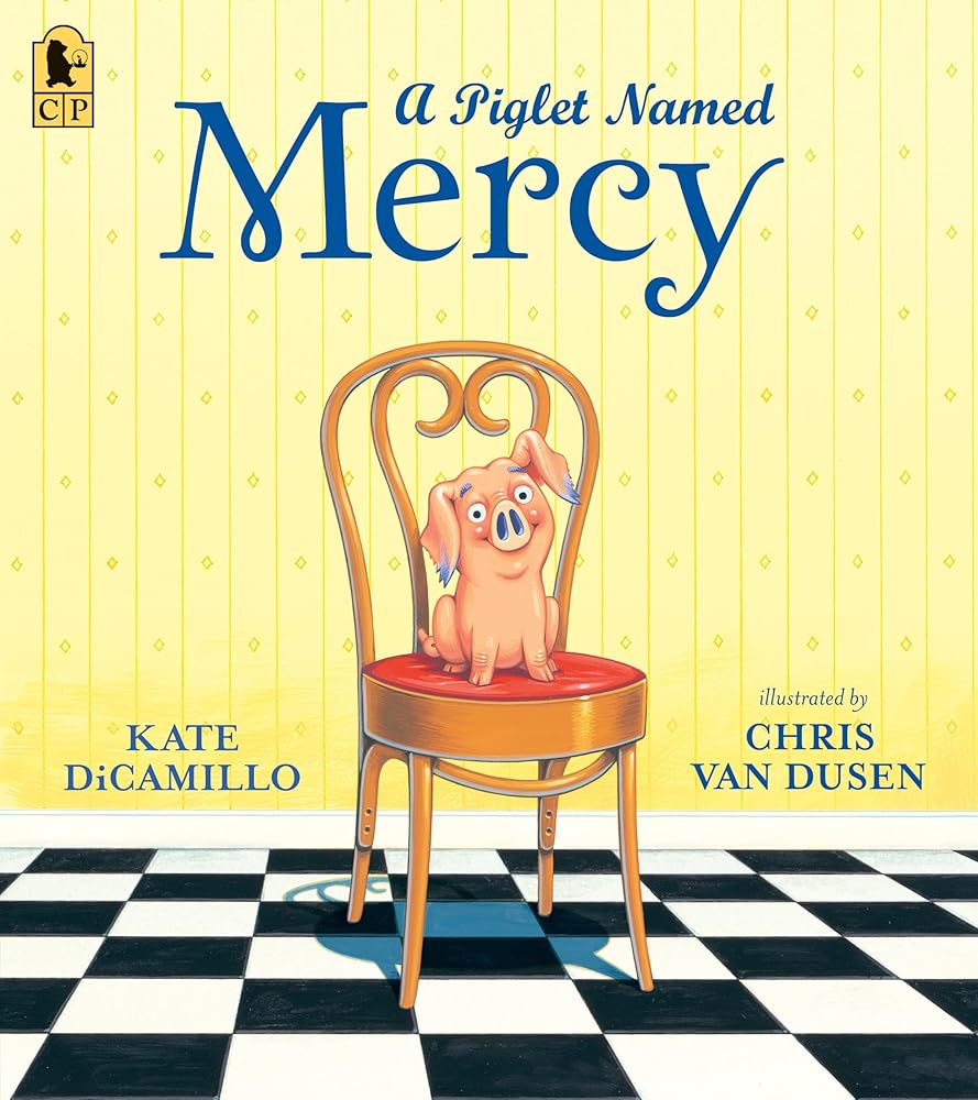 A Piglet Named Mercy (Mercy Watson) cover image
