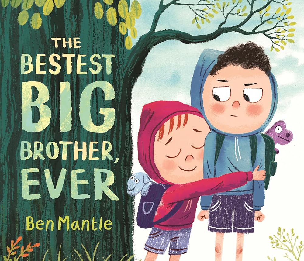 The Bestest Big Brother, Ever cover image