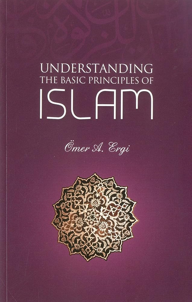 Understanding The Basic Principles of Islam cover image