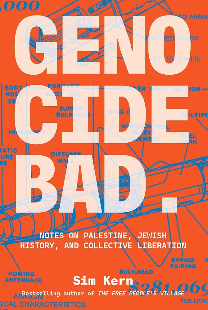Genocide Bad: Notes on Palestine, Jewish History, and Collective Liberation cover image