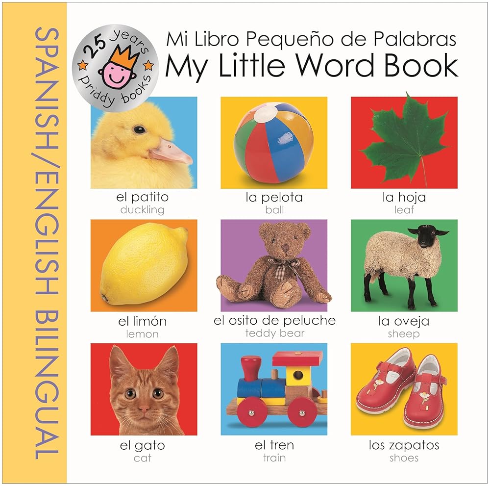 My Little Word Book Spanish Bilingual (25th Anniversary) cover image
