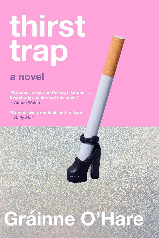 Thirst Trap: A Novel cover image