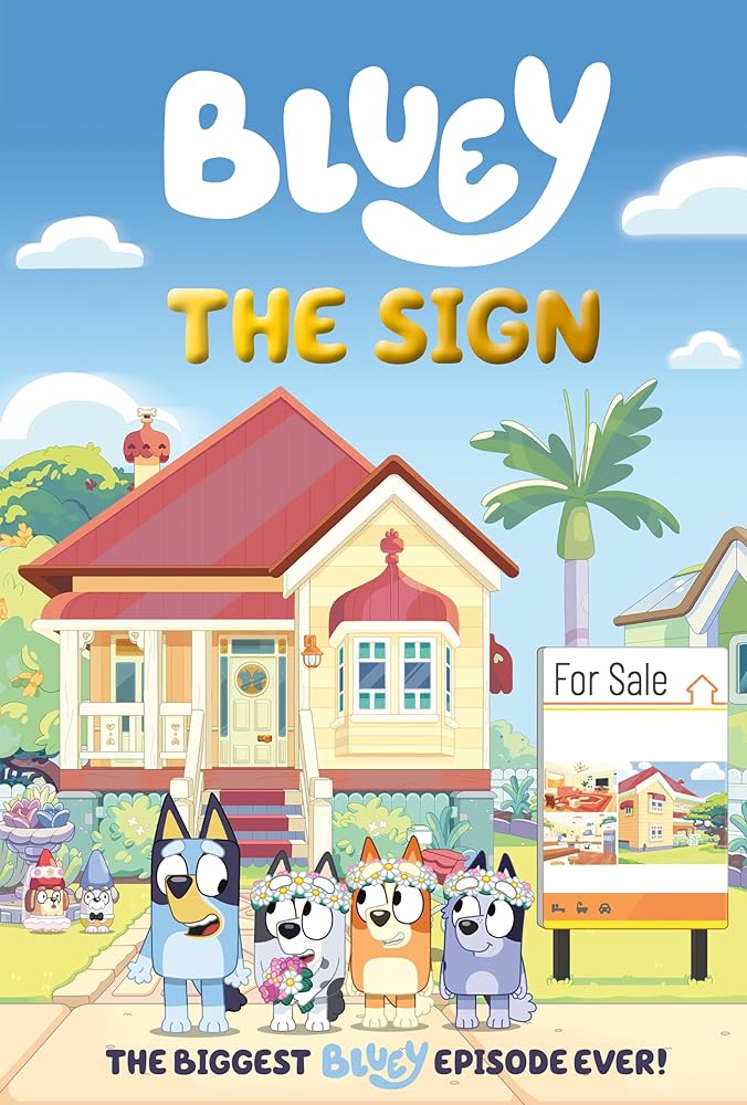 Bluey: The Sign: A Graphic Novel cover image